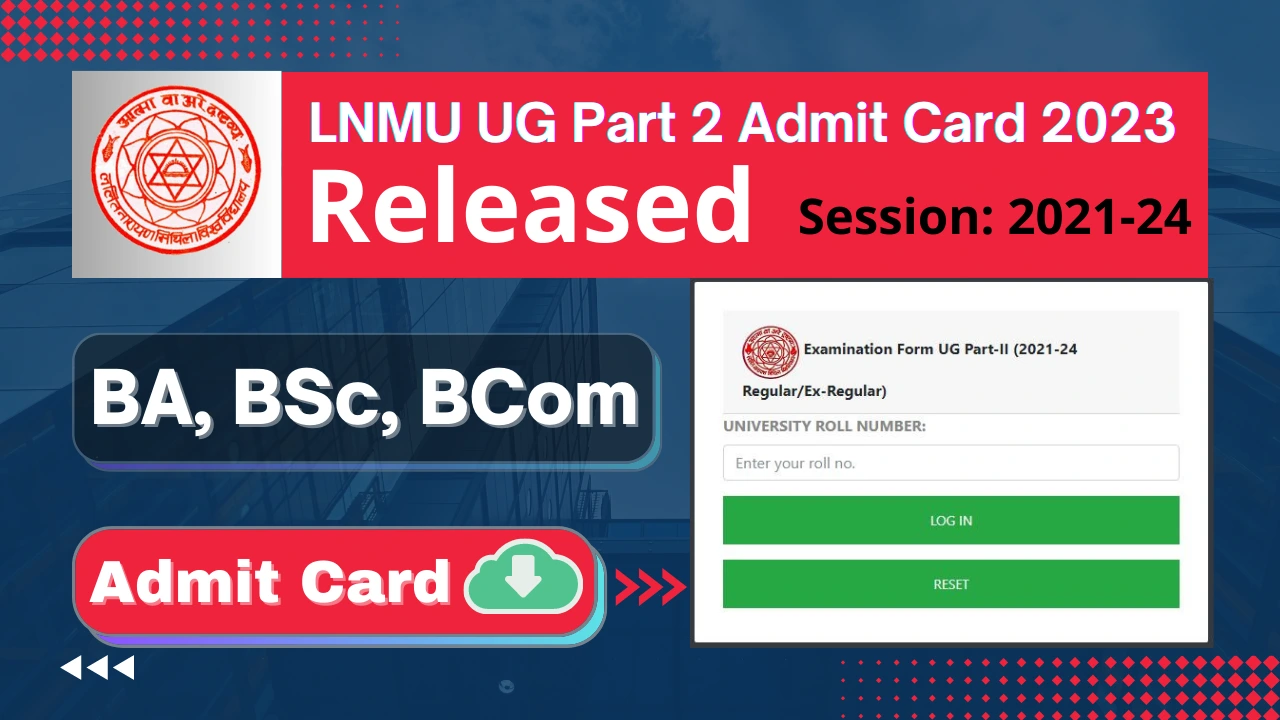 LNMU UG Part 2 Admit Card 2023 Released All You Need to Know