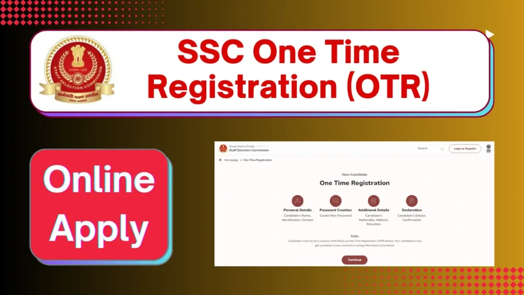 SSC One Time Registration (OTR)