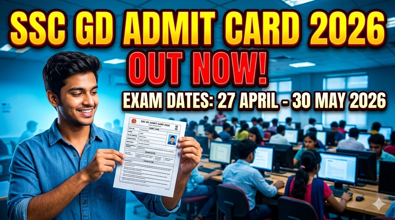 SSC GD Constable Admit Card 2026