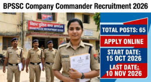 BPSSC Company Commander Recruitment 2026
